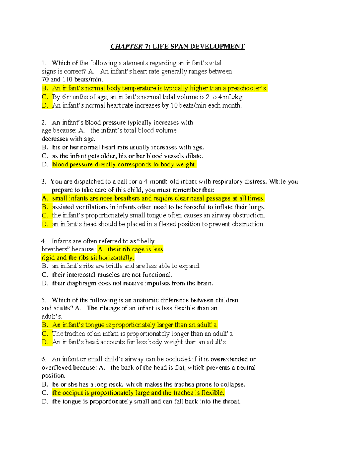 Final Test Prep Chapter 7 CHAPTER 7 LIFE SPAN DEVELOPMENT Which of