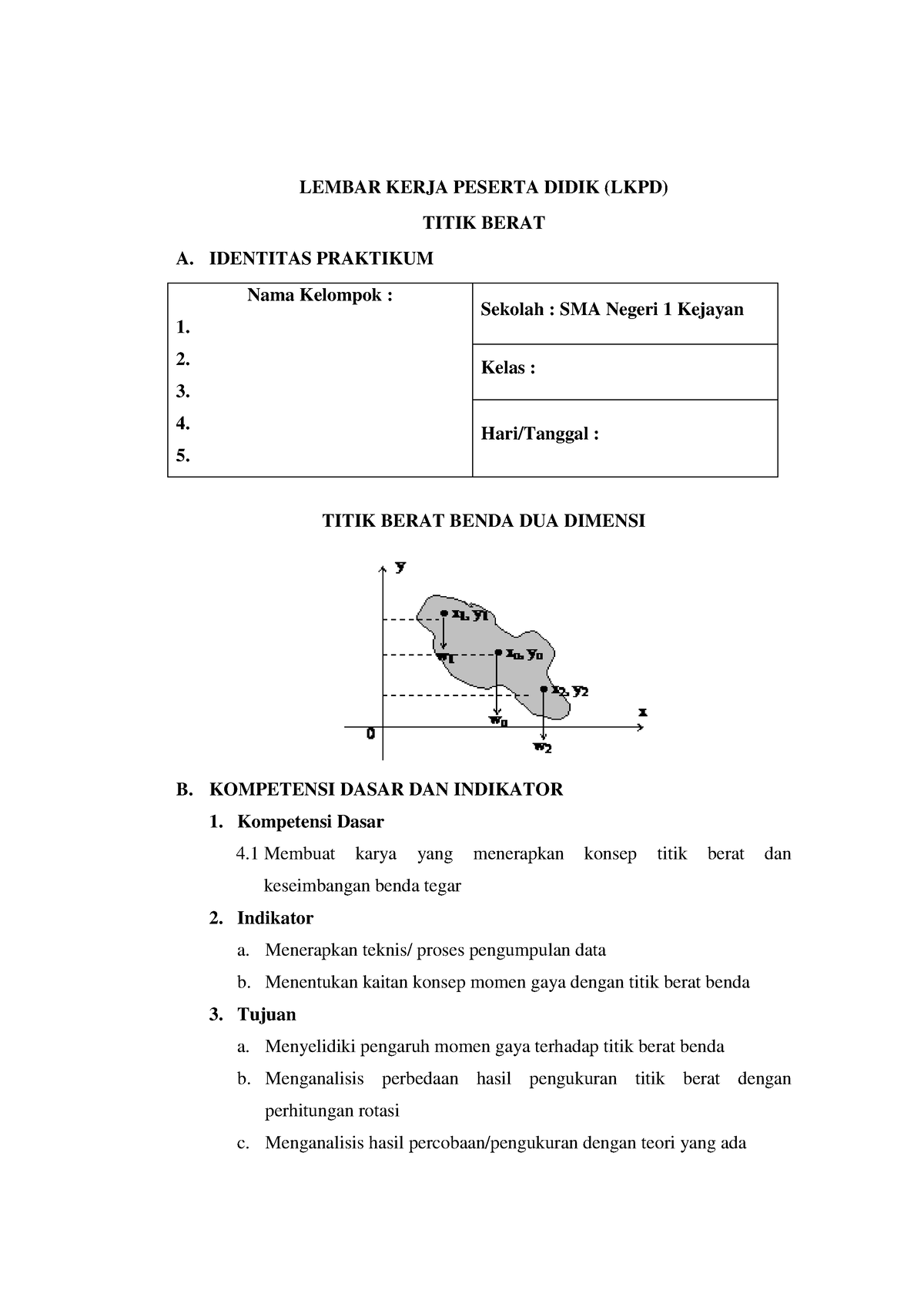 LKPD - LKPD - LEMBAR KERJA PESERTA DIDIK (LKPD) TITIK BERAT A ...