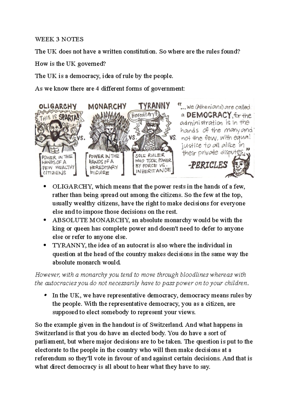 Week 3 notes - WEEK 3 NOTES The UK does not have a written constitution ...