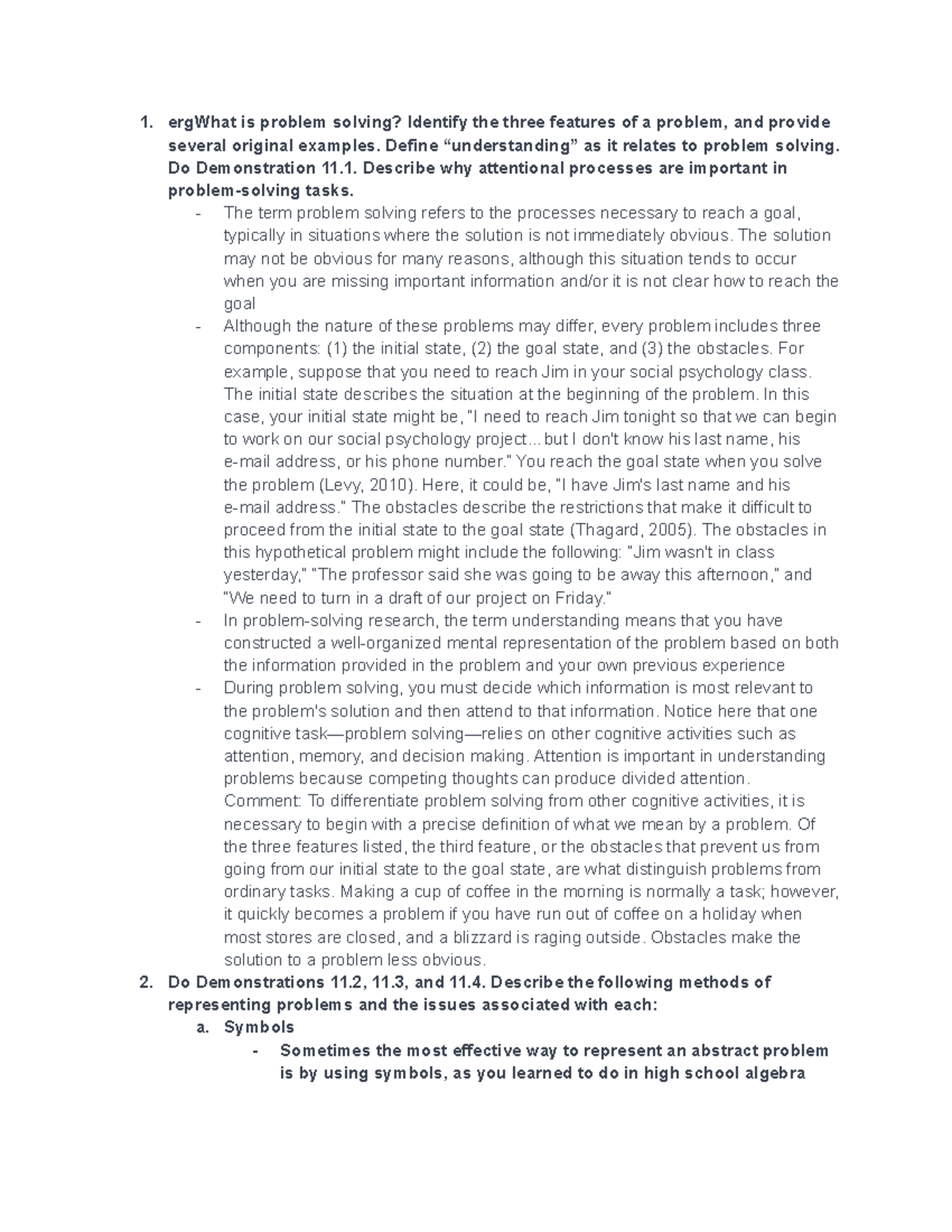Chapter 11 - ergWhat is problem solving? Identify the three features of ...
