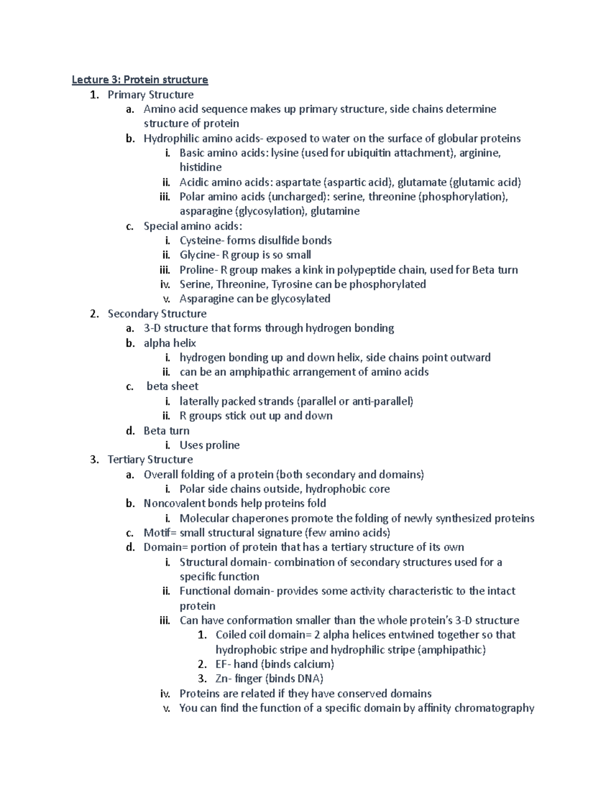 Review Sheet Exam 1 - Lecture 3: Protein structure 1. Primary Structure ...