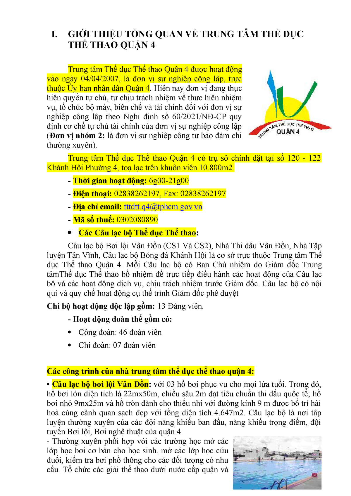BÁO CÁO GIỮA KÌ - Thể thao - I. GIỚI THIỆU TỔNG QUAN VỀ TRUNG TÂM THỂ DỤC THỂ THAO QUẬN 4 Trung tâm - Studocu