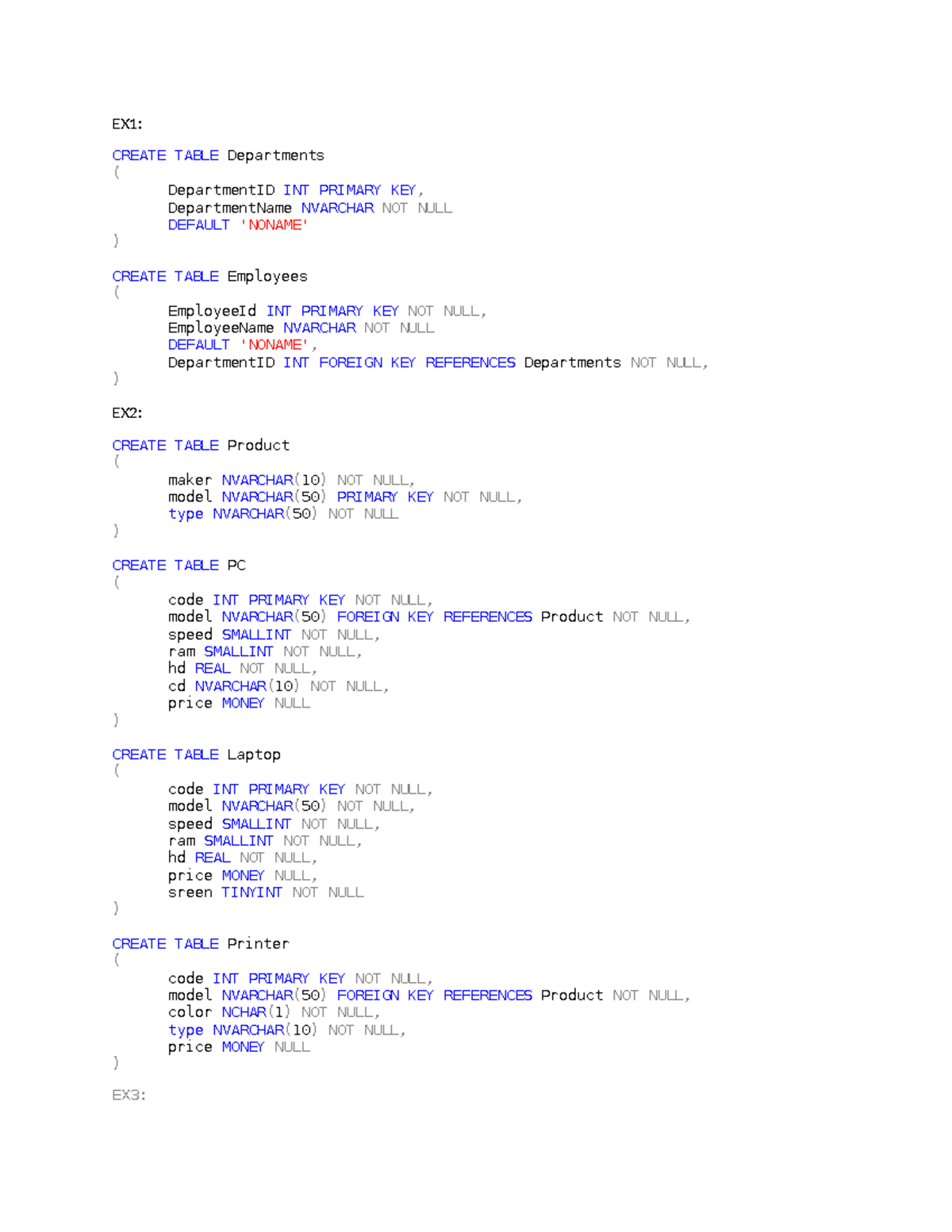 SQL - VBN - EX1: CREATE TABLE Departments ( DepartmentID INT PRIMARY ...