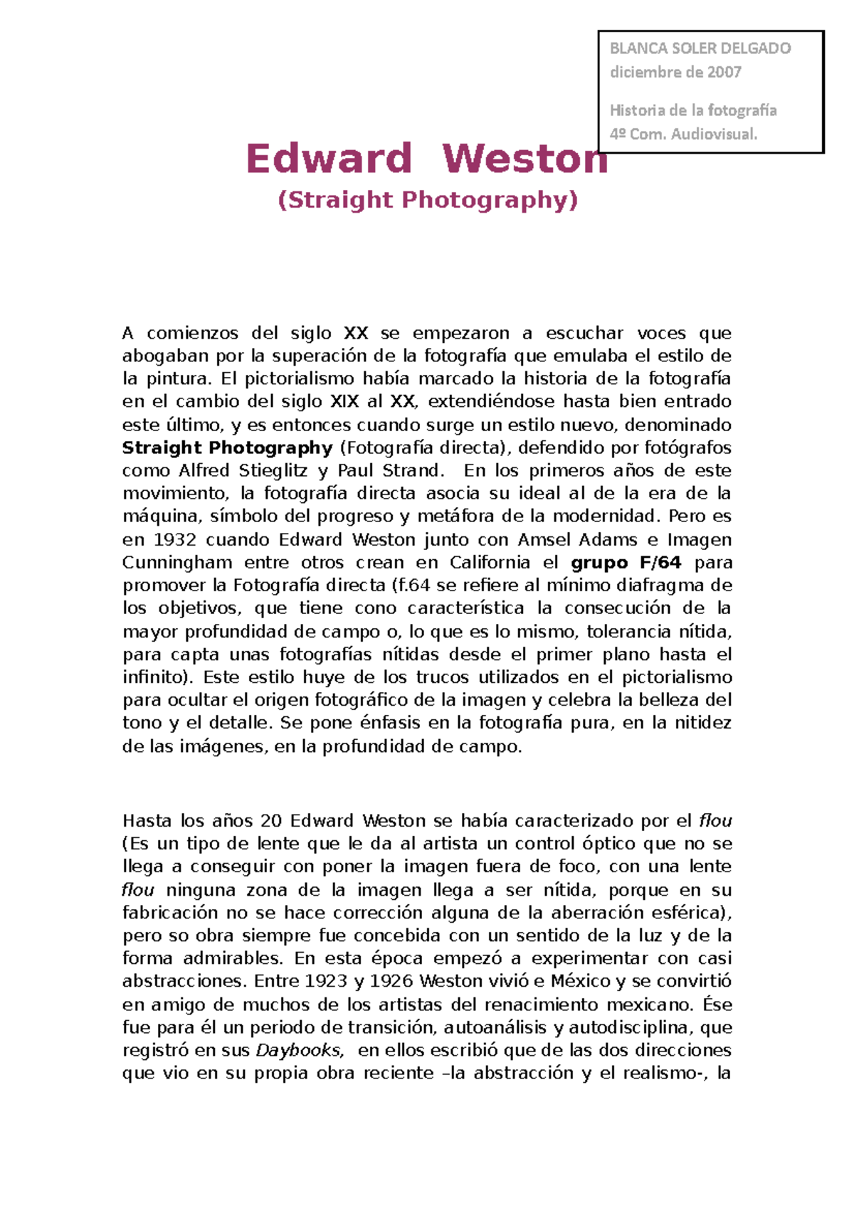 Edward Weston and the straight photography Edward Weston (Straight