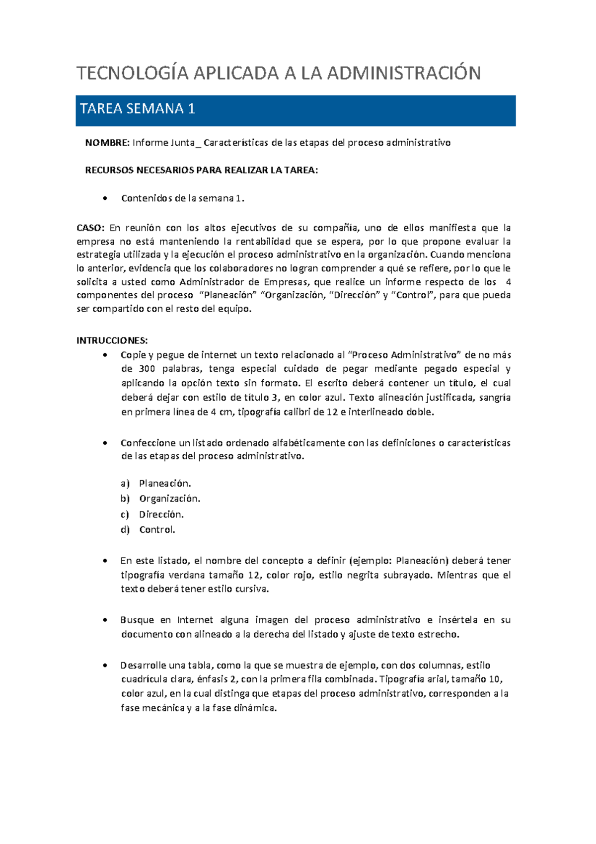 01 Tarea Tecnologia Aplicada A La Administracion Nueva - TECNOLOGÍA ...