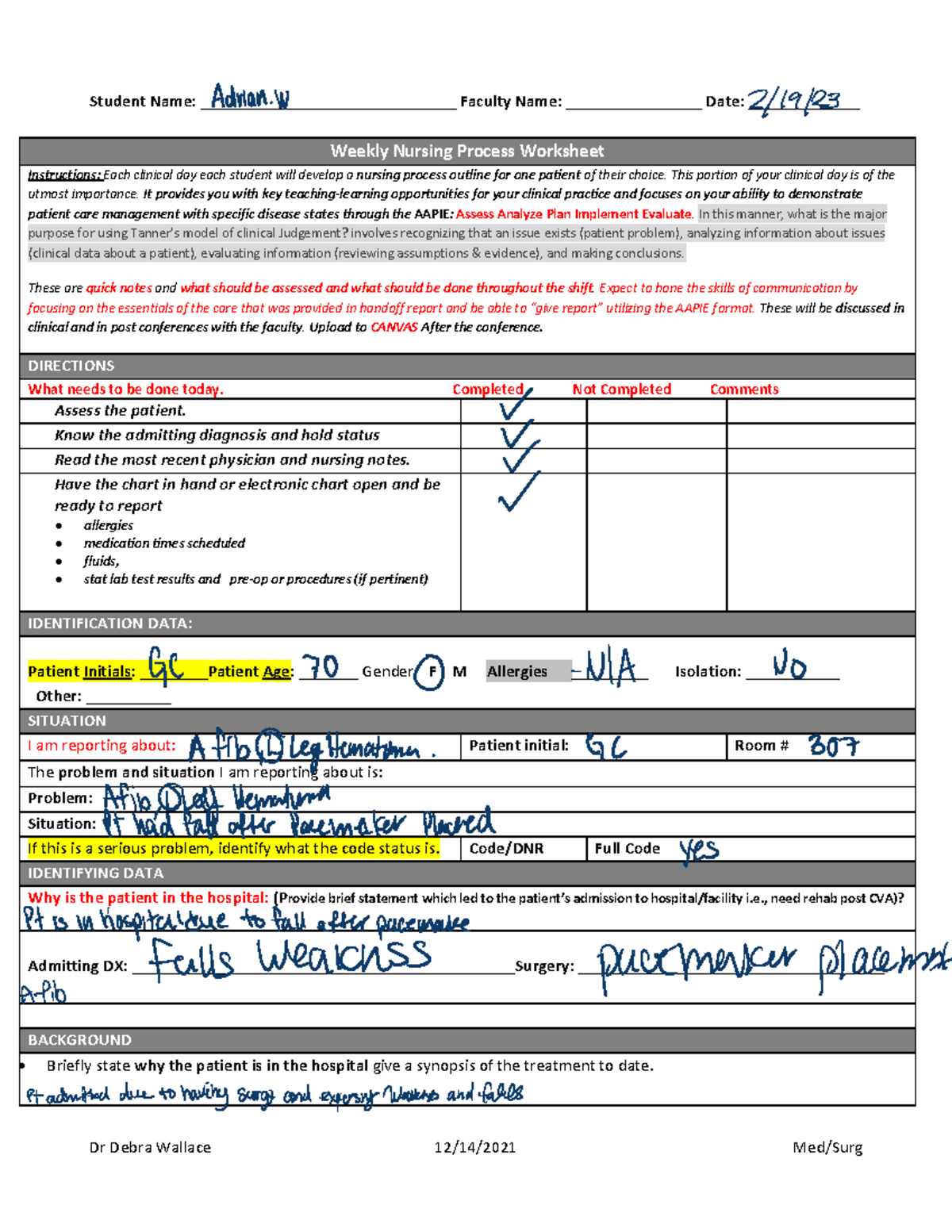 3+SBAR+and+ Weekly+ Nursing+ Process+ Worksheet - Student Name