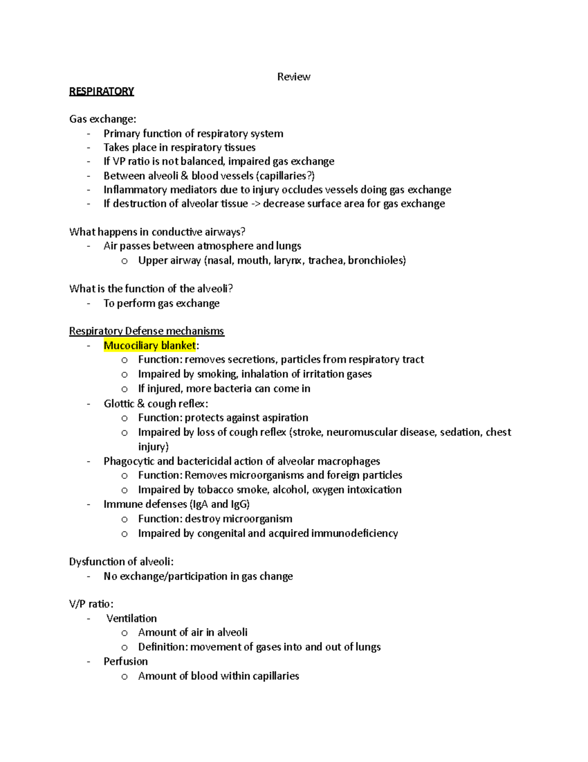 Patho Exam 3 Review - Review RESPIRATORY Gas exchange: - Primary ...