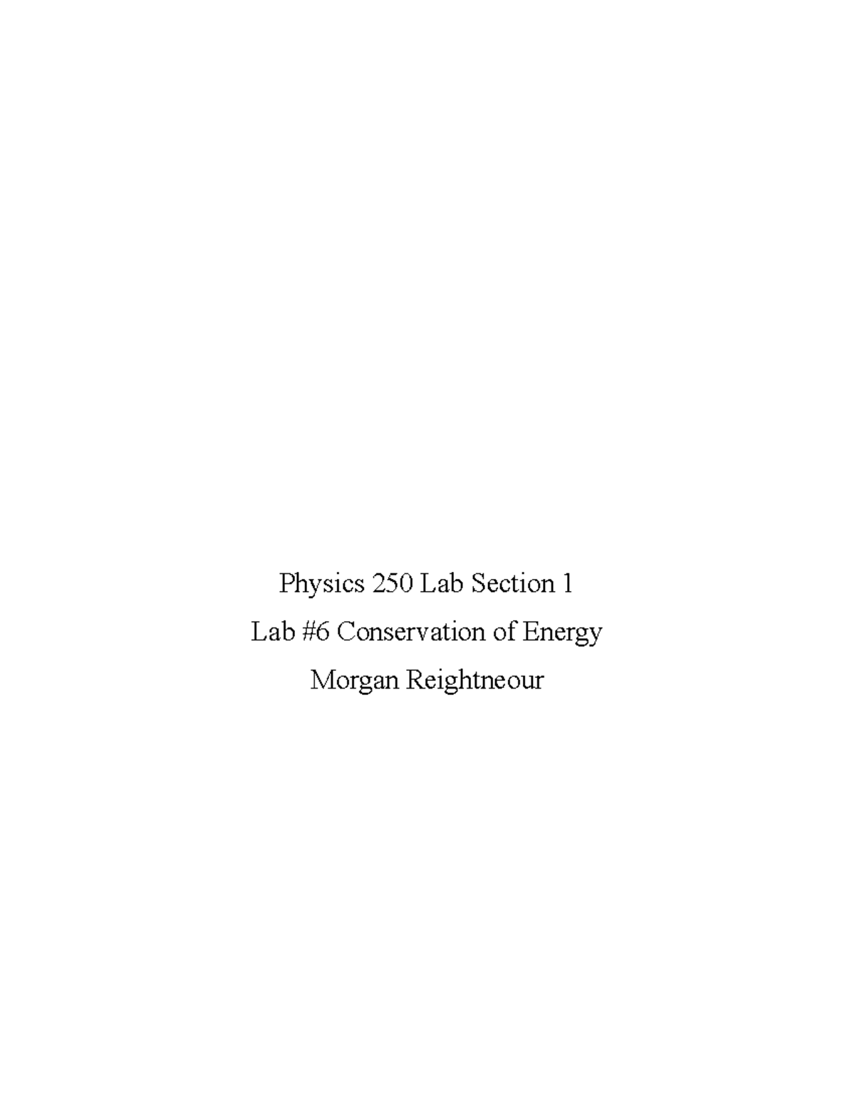 lab report experiment 3 energy physics matriculation