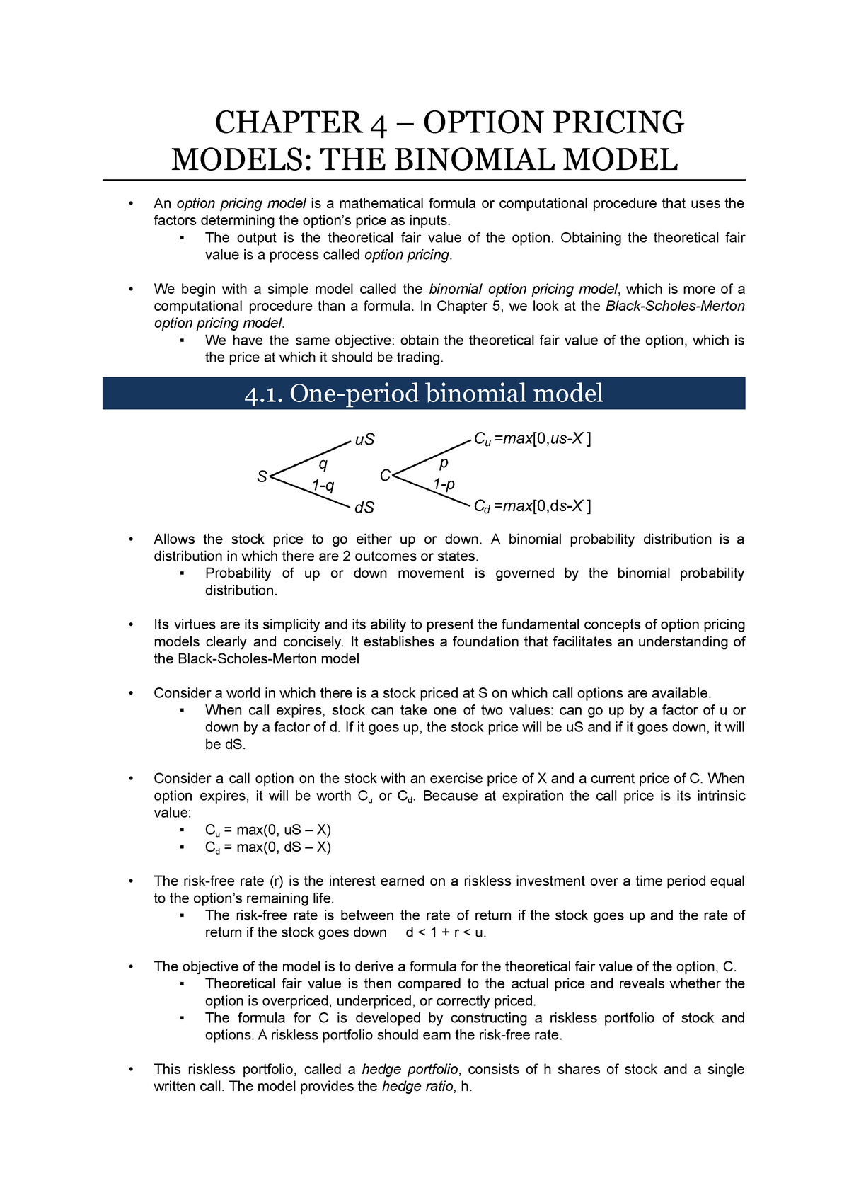 Chapter 4 The Binomial Model Chapter 4 Option Pricing Models The Binomial Model An Option 4206