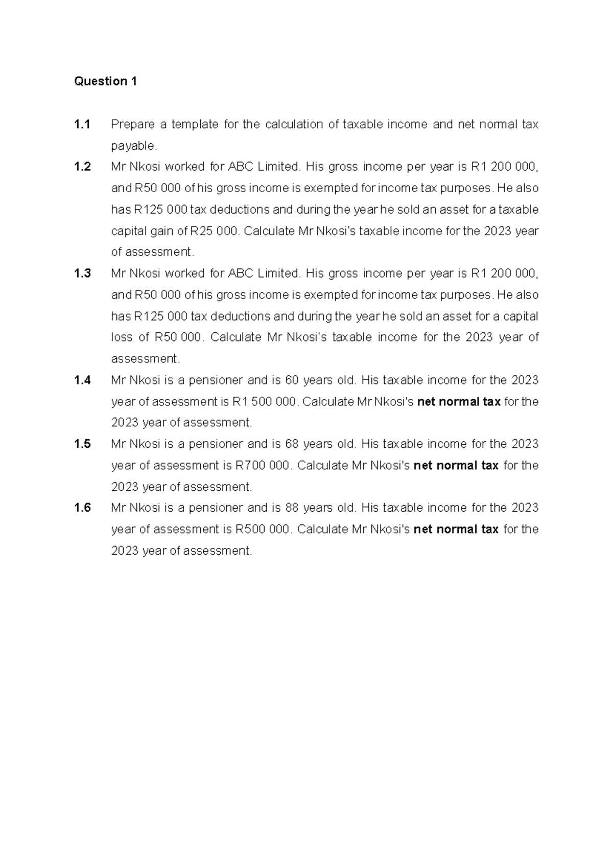 Question 1 - QUESTIION PAPER - Question 1 1 Prepare a template for the ...