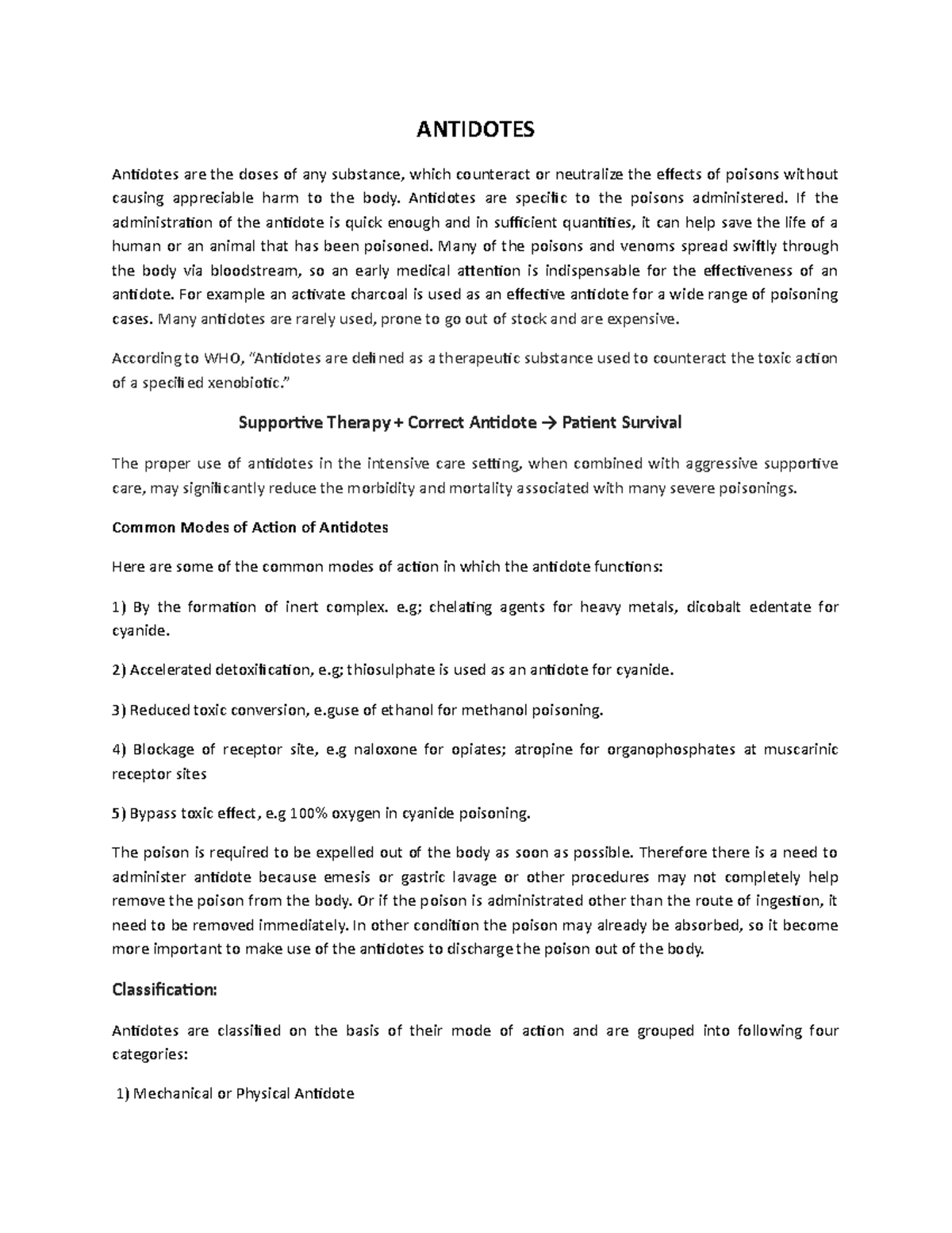 Antidote ANTIDOTES Antidotes are the doses of any substance, which