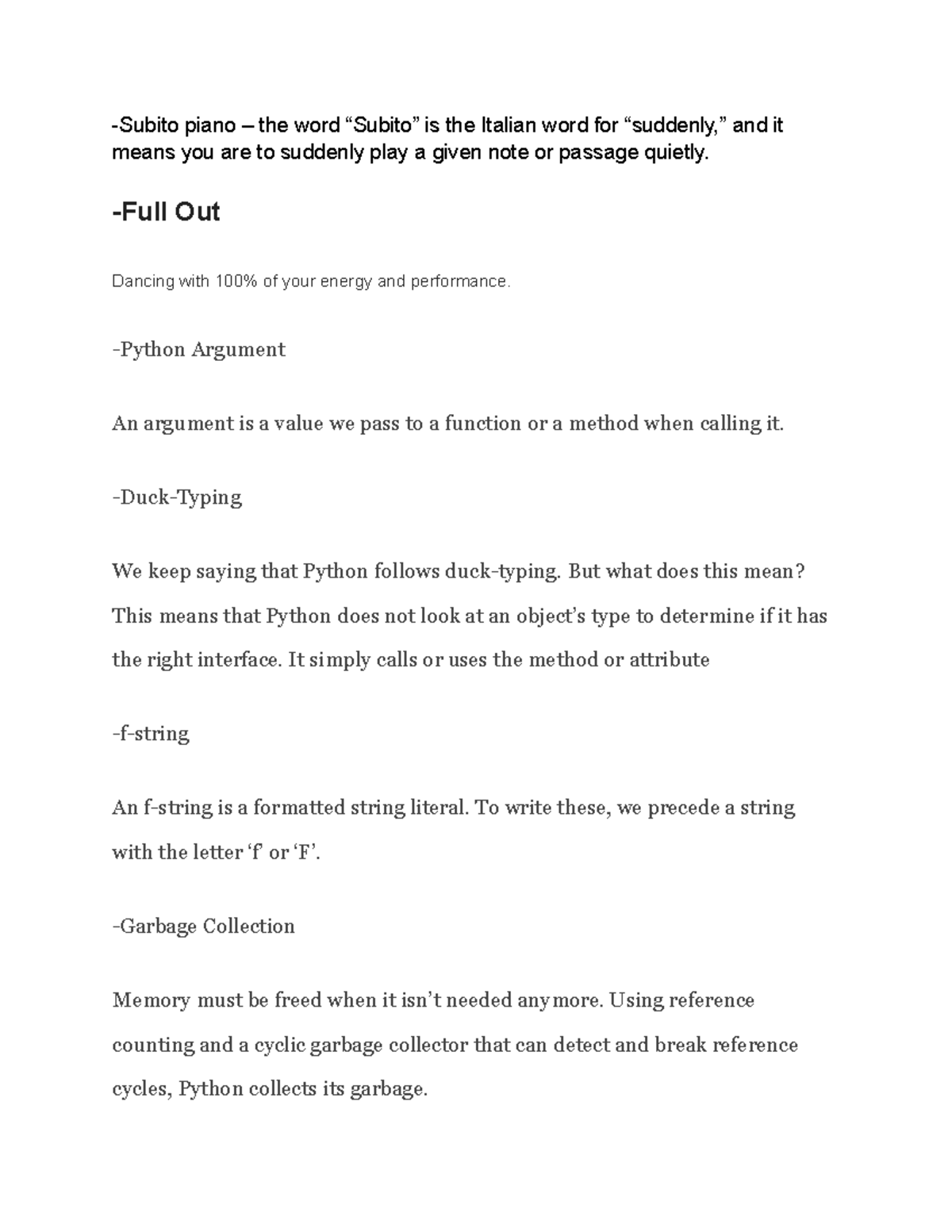 Subito piano the word “Subito” is the Italian word for “suddenly