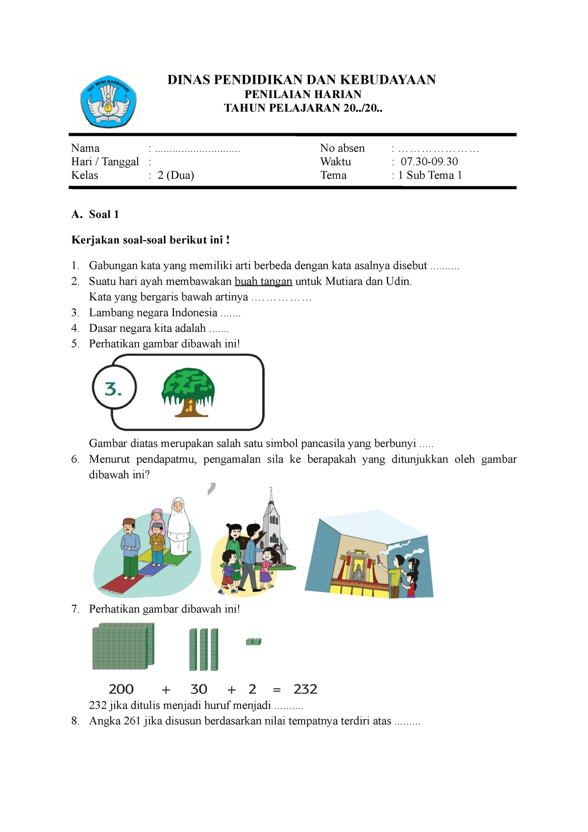 SOAL UH-PH Kelas 2 TEMA 1 Subtema 1 - DINAS PENDIDIKAN DAN KEBUDAYAAN ...