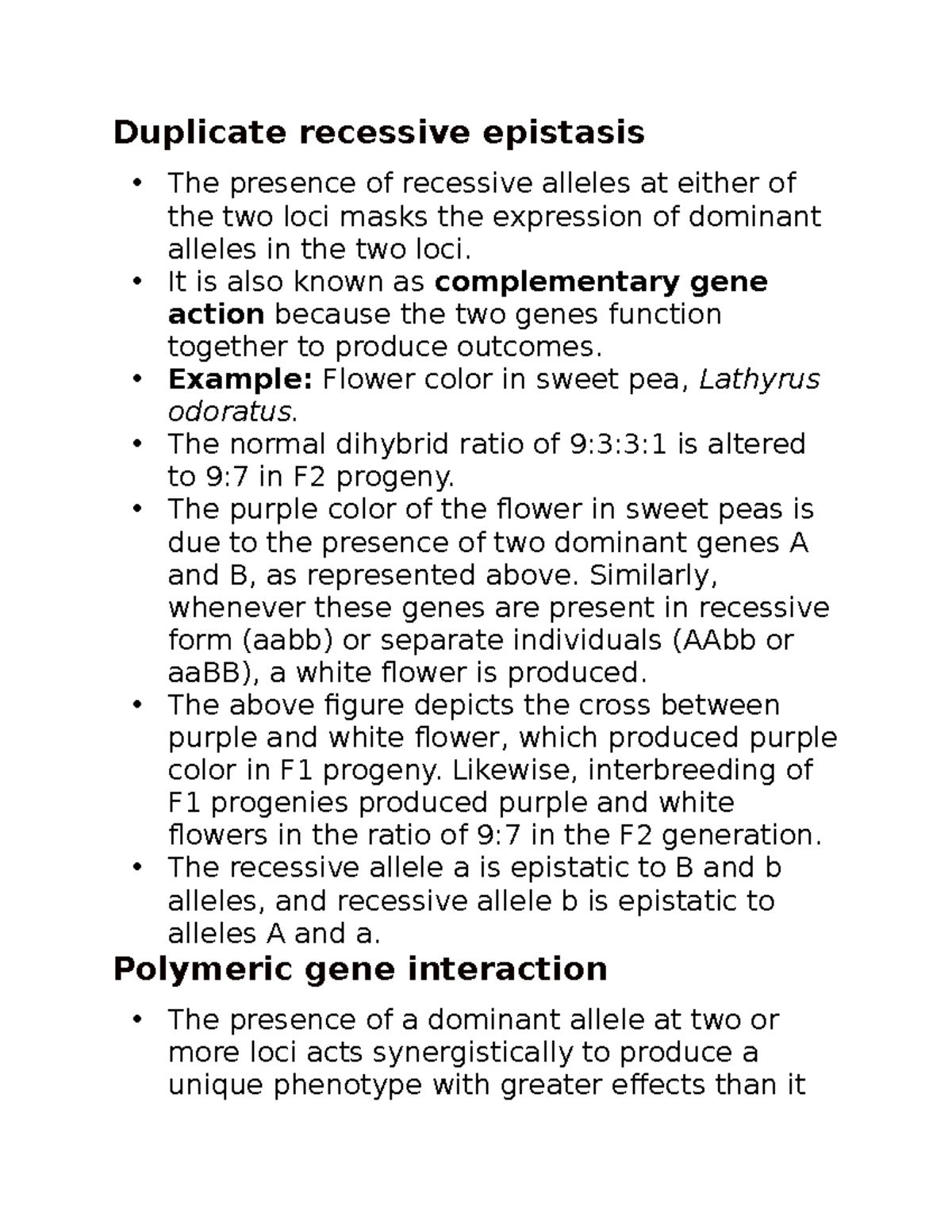 Bio 23 Notes Duplicate recessive epistasis The presence of recessive alleles at either of