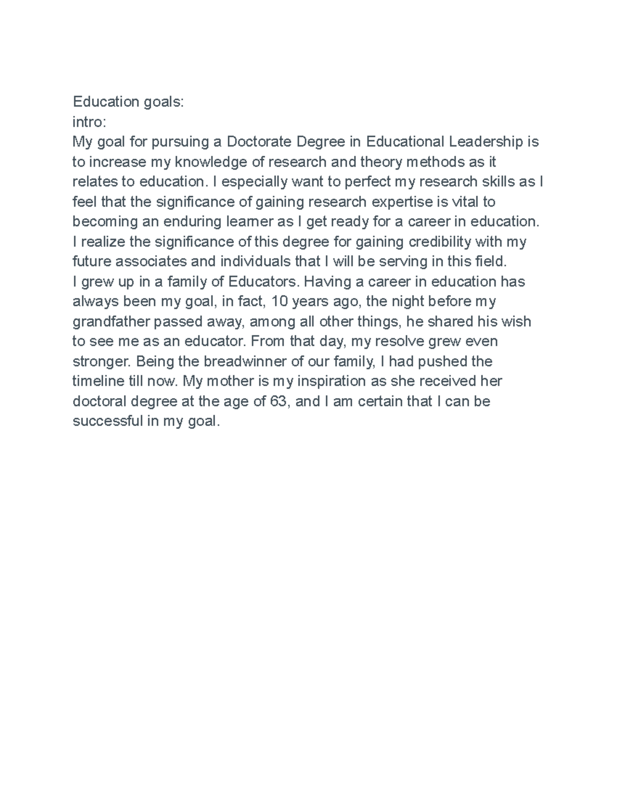 Education goals - essay - Education goals: intro: My goal for pursuing ...