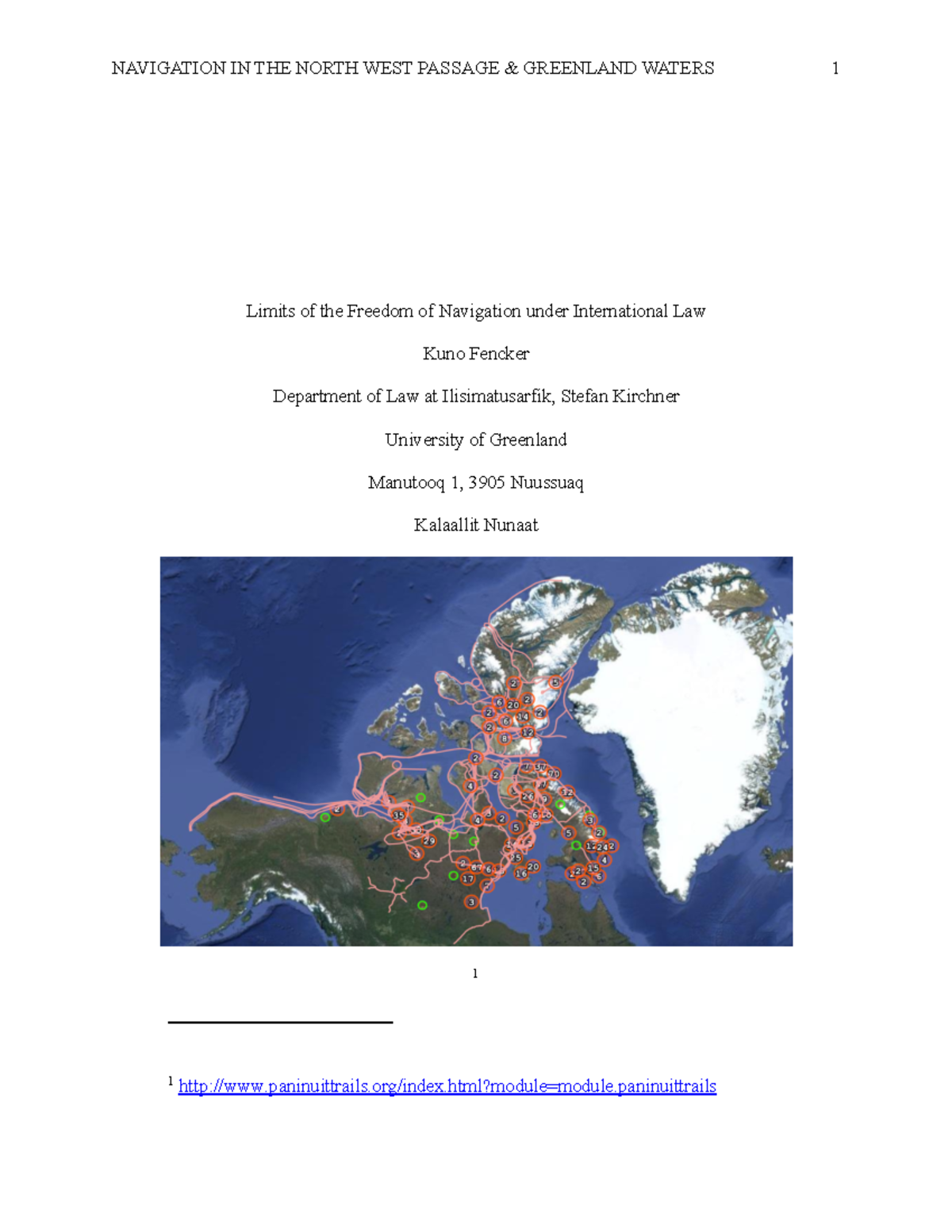 Arctic Law Essay Kuno Fencker - Limits of the Freedom of Navigation 