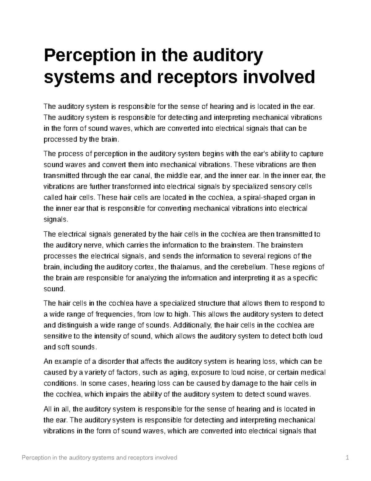 Perception in the auditory systems and receptors involved - The ...