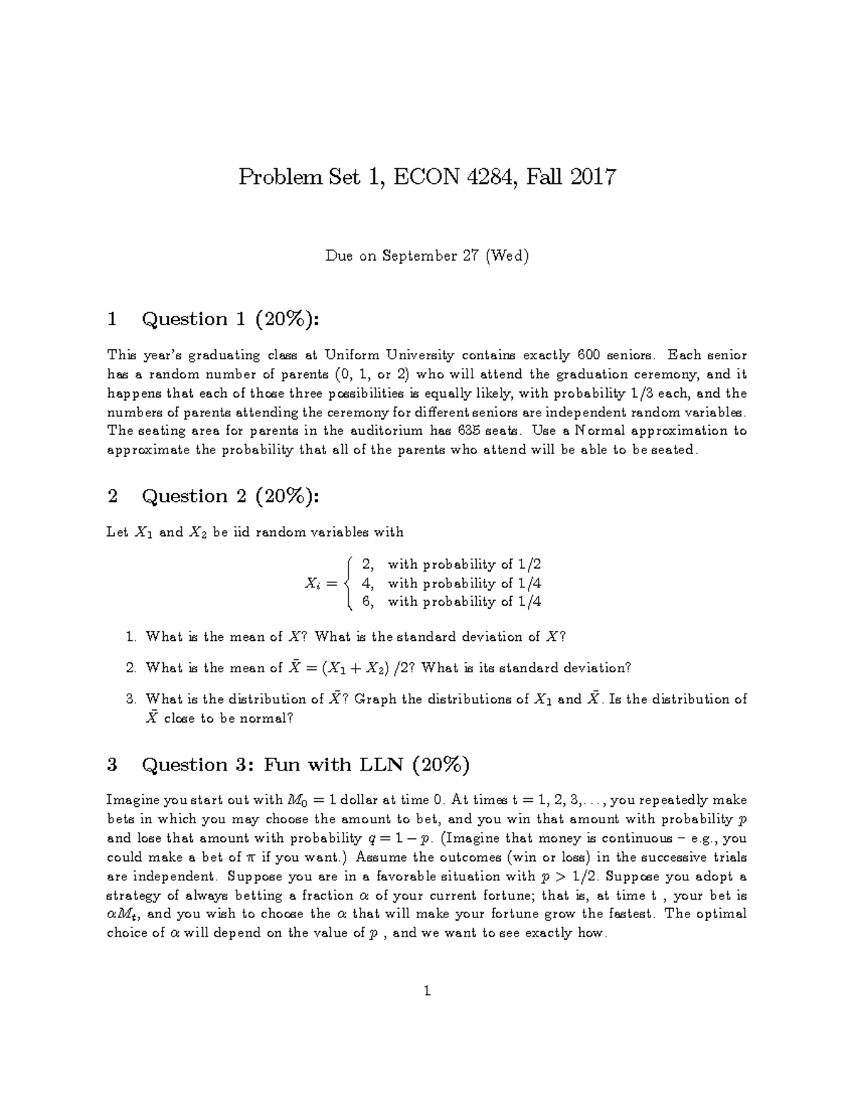 Problem Set1 - PS1 - Problem Set 1, ECON 4284, Fall 2017 Due On ...