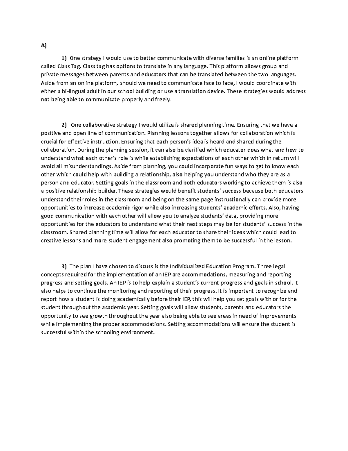 Task 3 D096 - Undergrad Version - A) One strategy I would use to better ...
