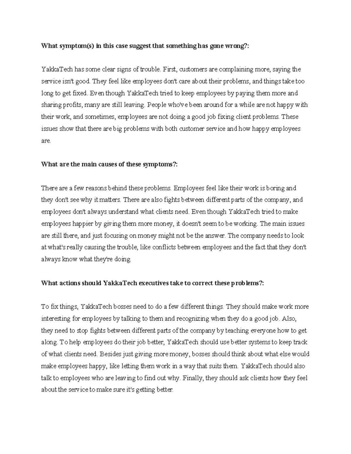 Case 5 Case Study What symptom(s) in this case suggest that