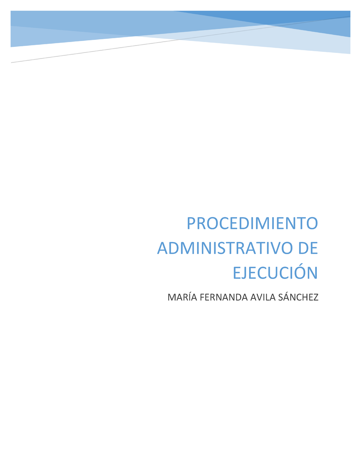 El Procedimiento Administrativo De Ejecución - - Studocu