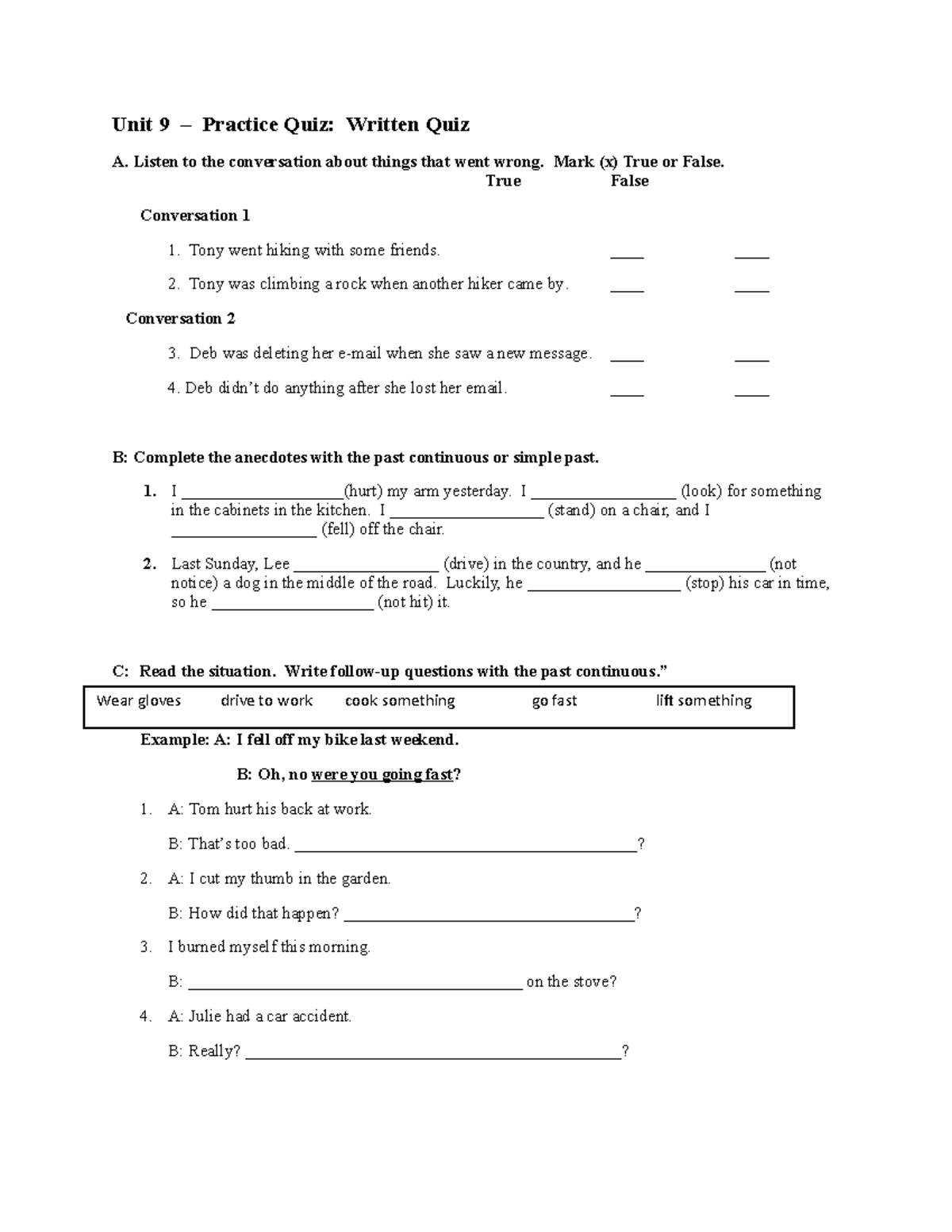 Quiz-unit-92 - Lecture Notes 1 - Unit 9 – Practice Quiz: Written Quiz A ...