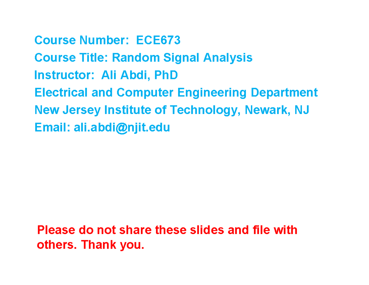 ECE673 Starting Section 2A - Course Number: ECE Course Title: Random ...