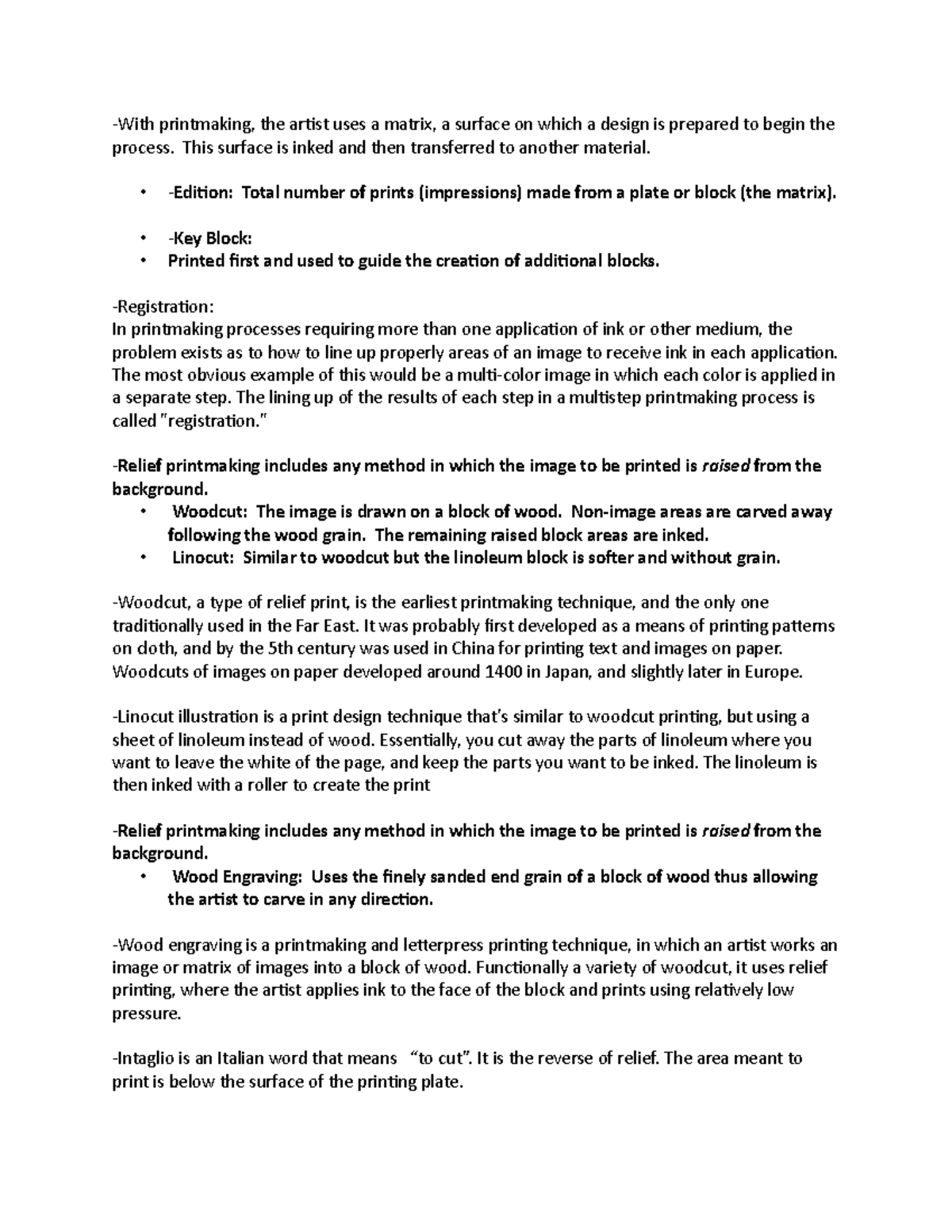 Art Notes Chapter 8 With printmaking, the artist uses a matrix, a