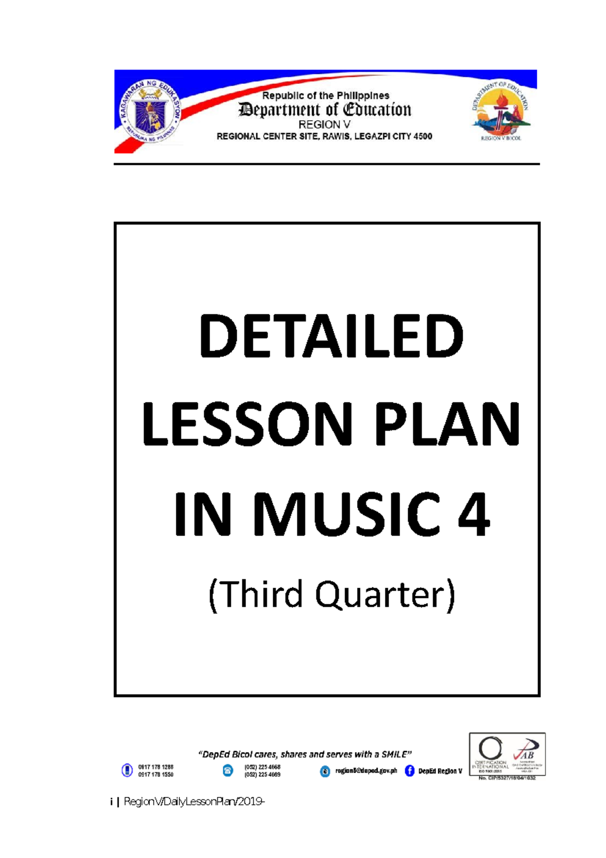 Grade 4 Music 3rd Quarter i RegionV/DailyLessonPlan/2019 DETAILED