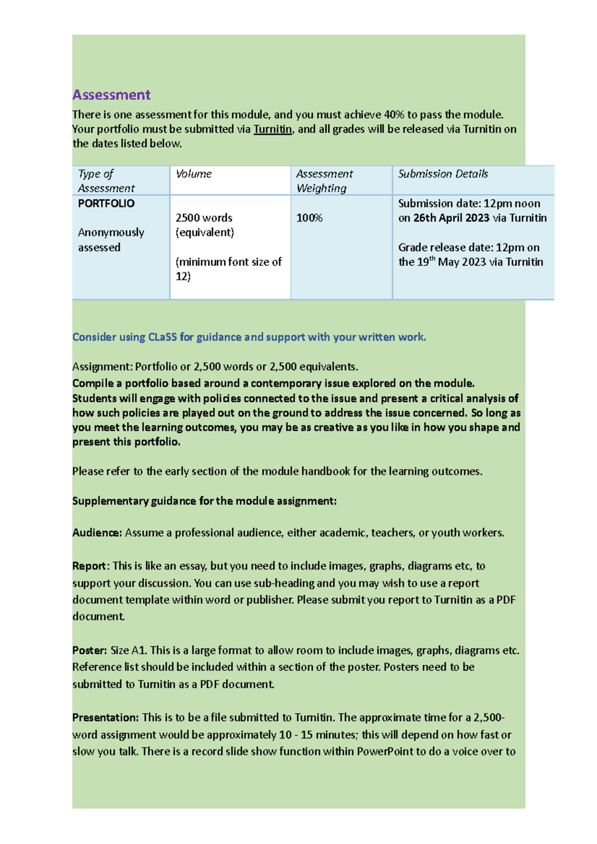 Assessment - Assessment There is one assessment for this module, and ...