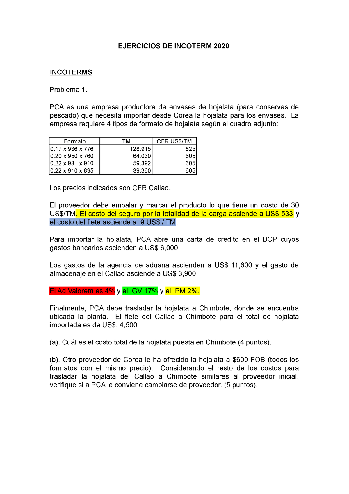 Ejercicios Incoterms 2020 - EJERCICIOS DE INCOTERM 2020 INCOTERMS ...