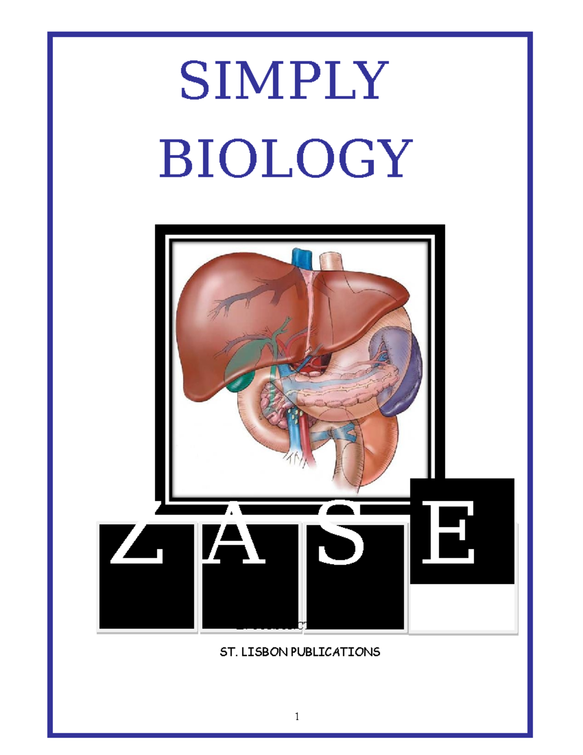 GCSE Biology Textbook Grade 10-12 - 1 SIMPLY BIOLOGY IN CONJUNCTION ...