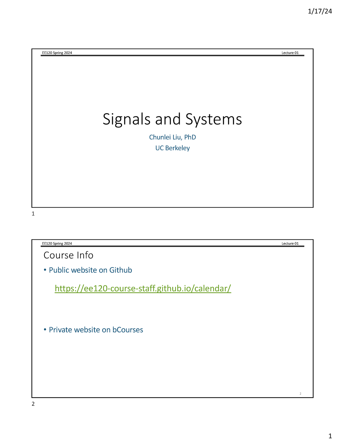 EE120 SP24 Lecture 01 EE120 Spring 2024 Lecture 01 Signals and