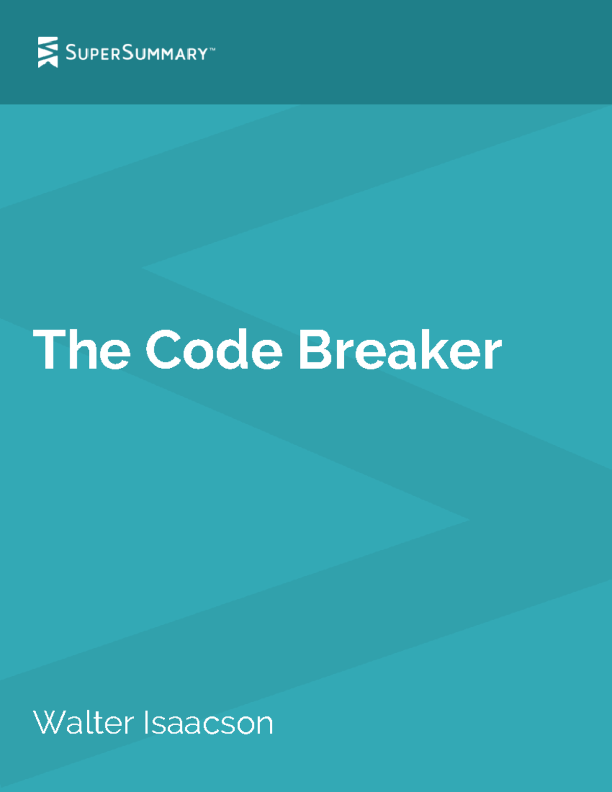 the-code-breaker-super-summary-study-guide-the-code-breaker-walter