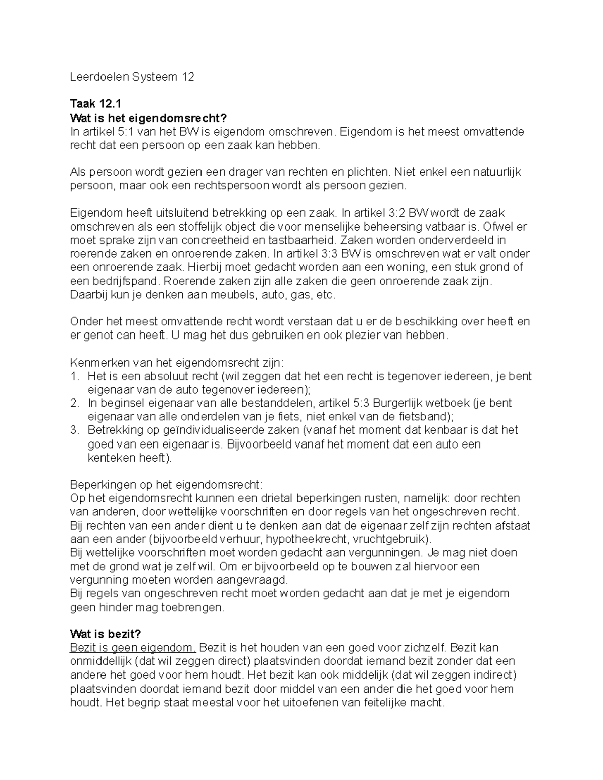 Leerdoelen Systeem 12 - Wat Is Het Eigendomsrecht? In Artikel 5:1 Van ...