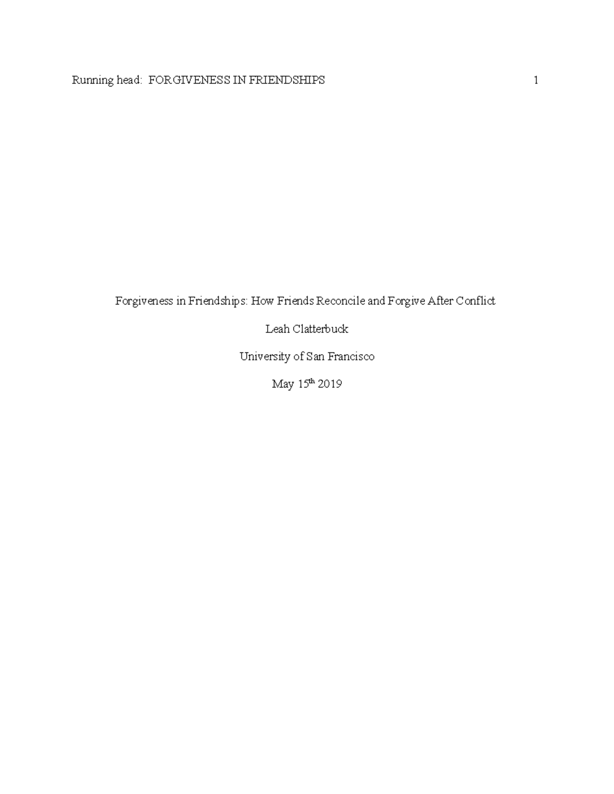 COMS 203 Final Paper- Forgiveness in Friendships: How Friends Reconcile ...