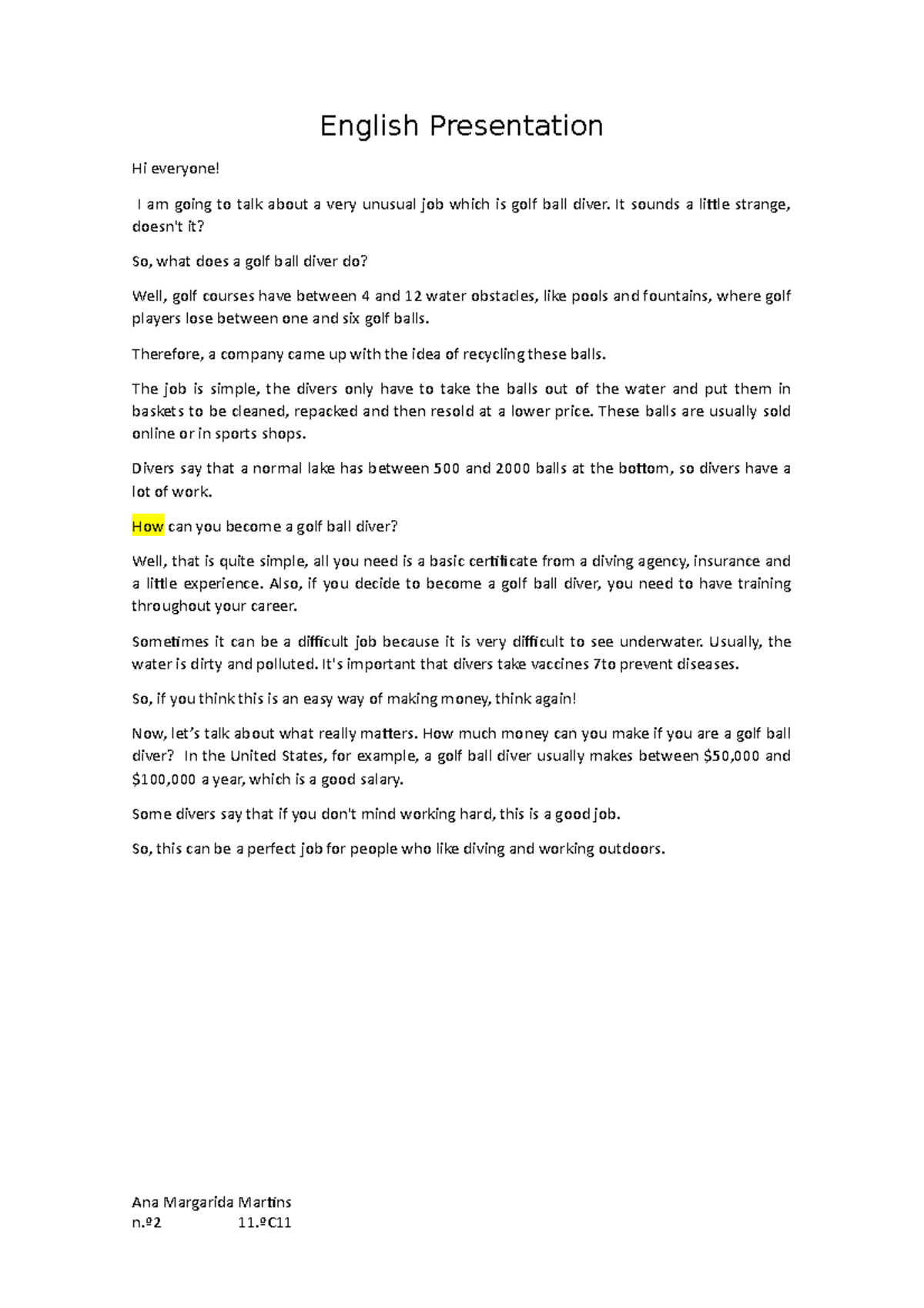 Presentation golf ball diver English Presentation Hi everyone! I am