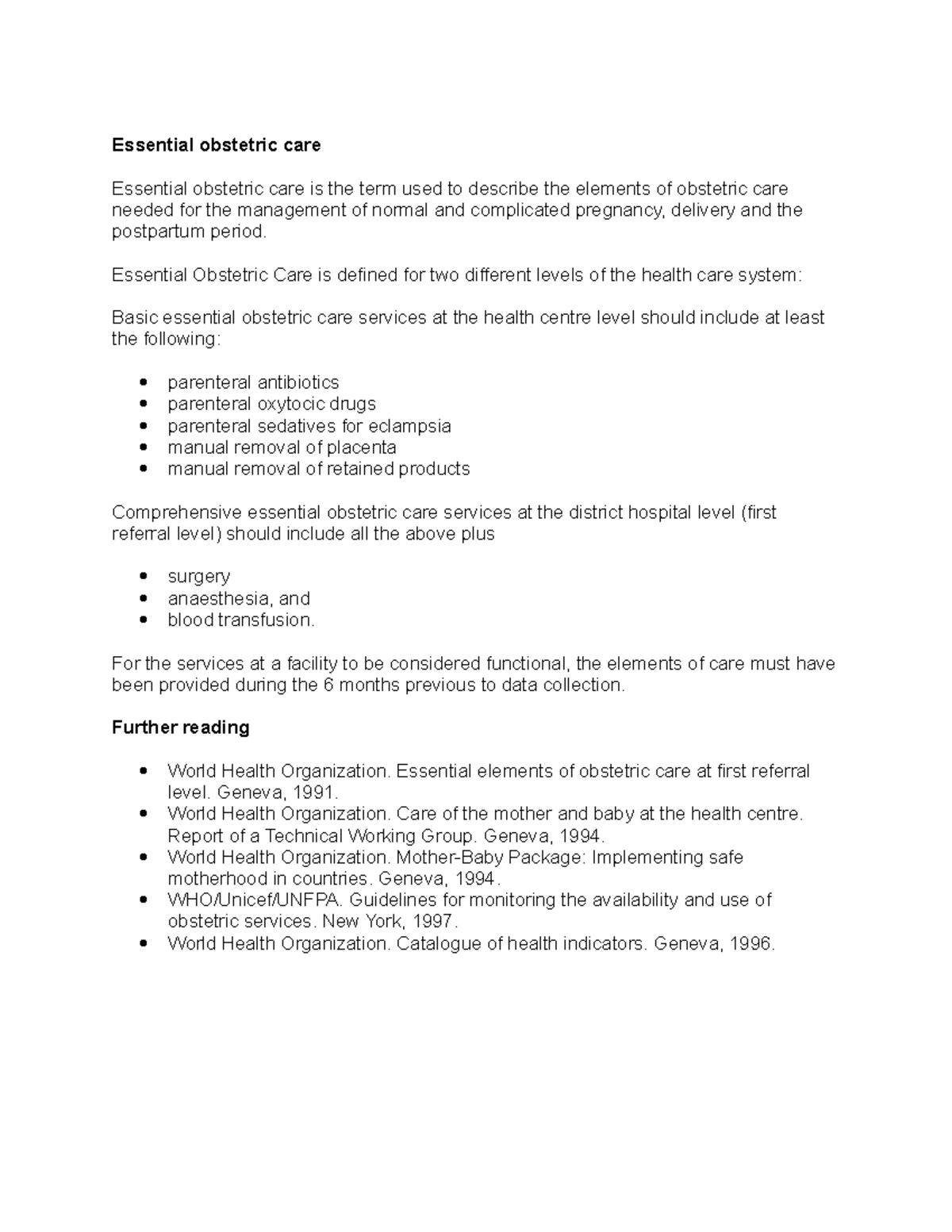 Essential obstetric care OF MOTHER IN MATERNITY Essential obstetric