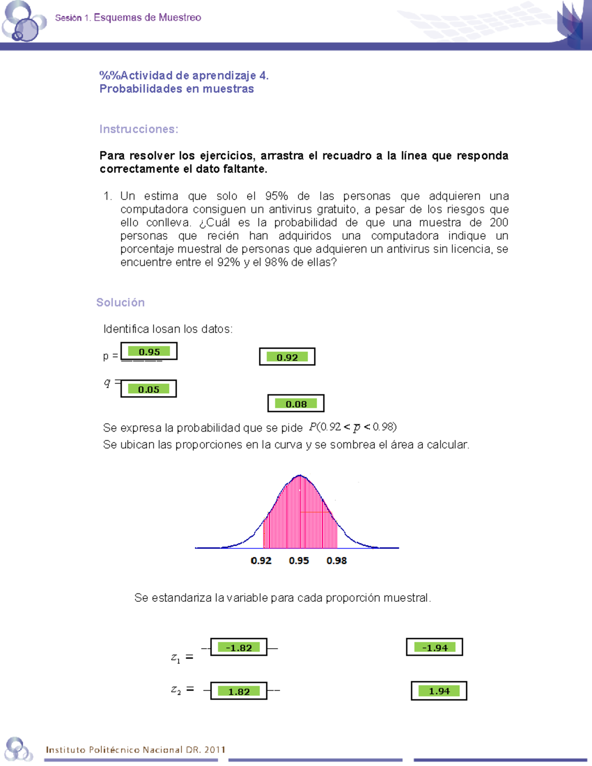 Ejercicio 4 - %%Actividad De Aprendizaje 4. Probabilidades En Muestras ...