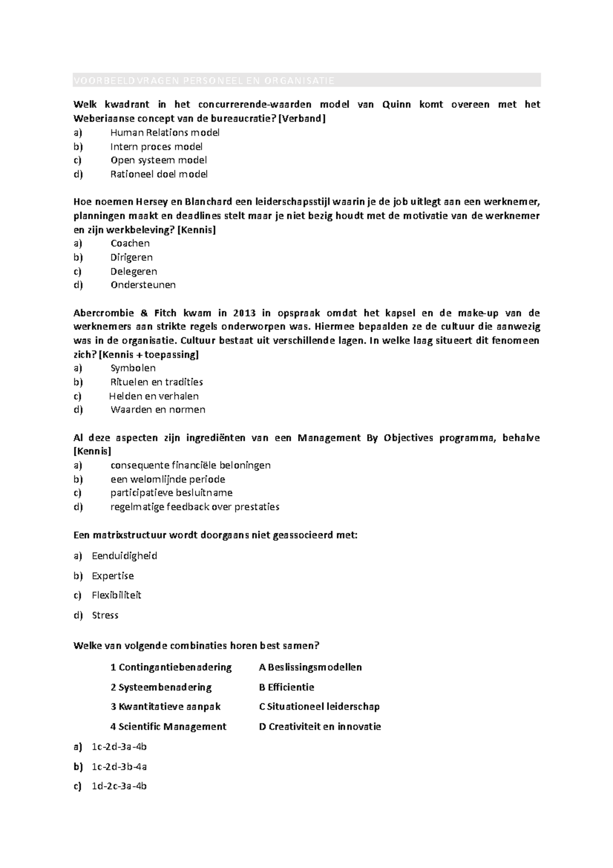 Voorbeeld-examenvragen - VOORBEELDVRAGEN PERSONEEL EN ORGANISATIE Welk ...