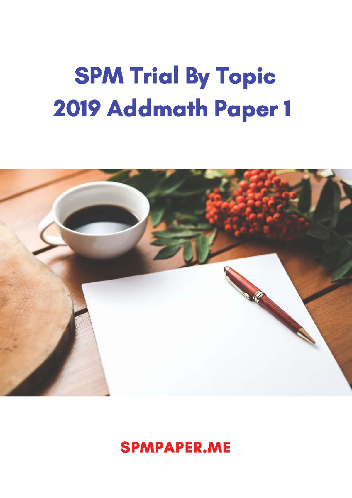 2019 SPM Trial Addmath P1 Topical - SPM Trial By Topic 2019 Addmath ...