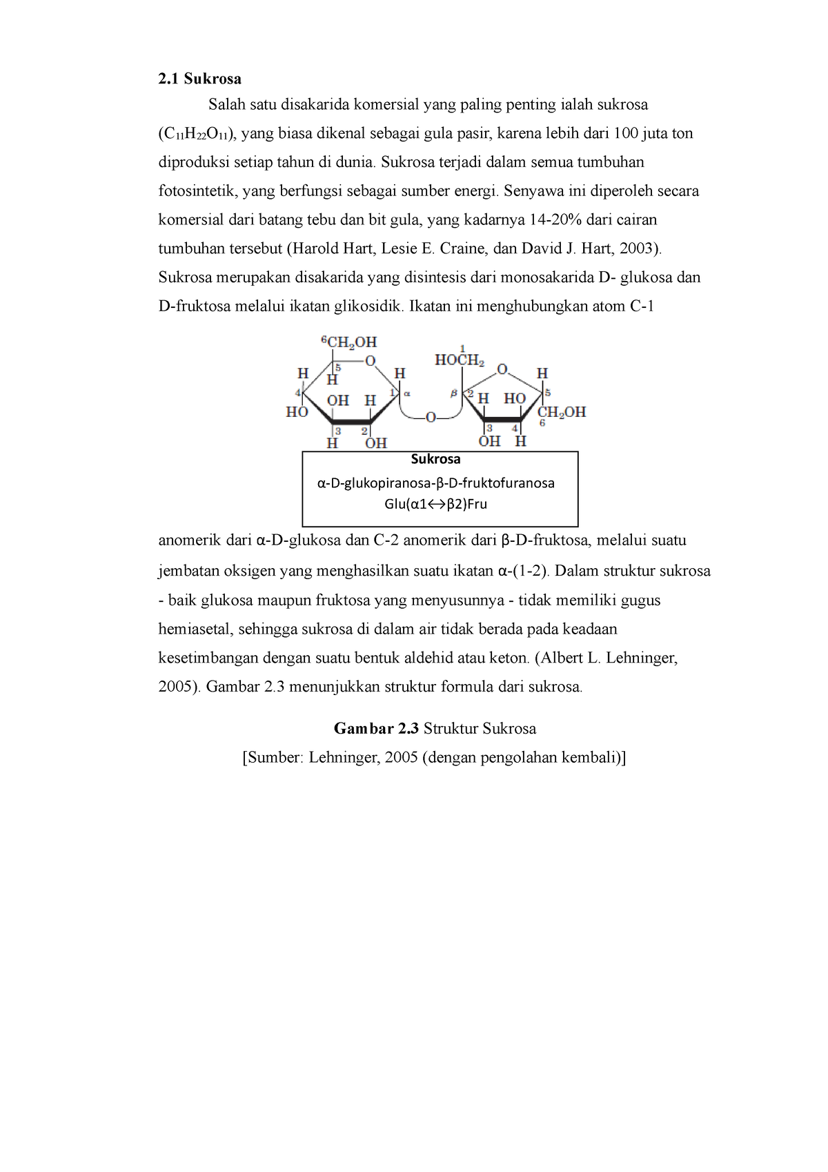 Sukrosa Sukrosa α D Glukopiranosa β D Fruktofuranosa Gluα1↔β2fru 2 Sukrosa Salah Satu 