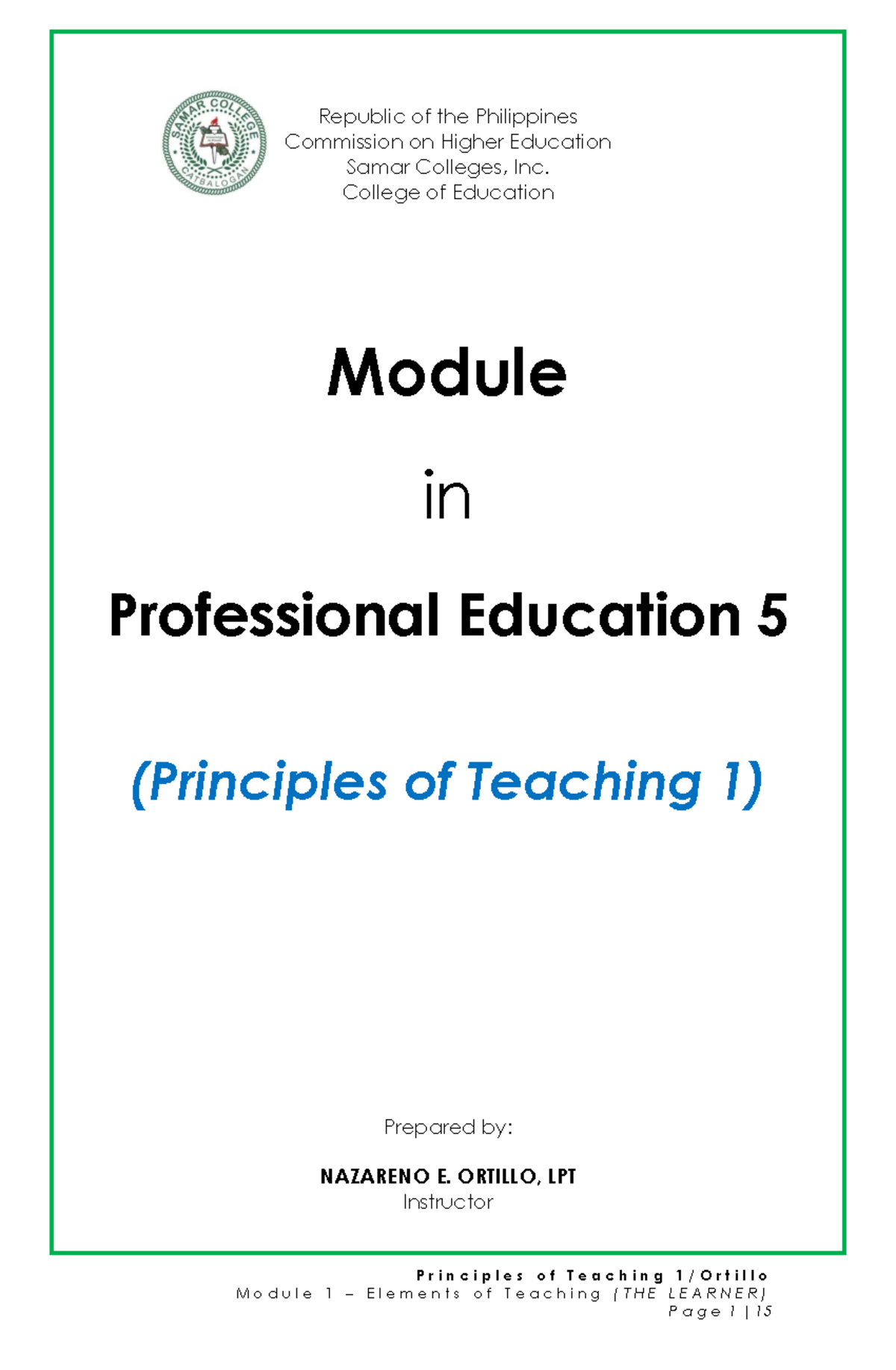 Module 1-the-learner compress - Principles of Teaching 1/Ortillo M o d ...