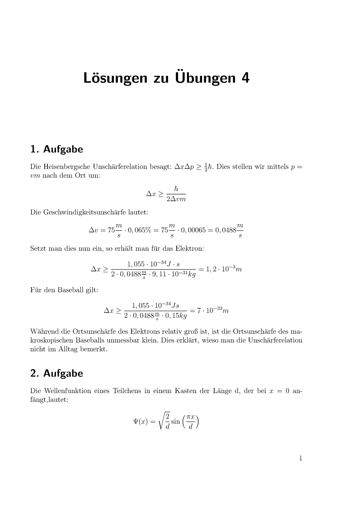 Ü4 - Musterlösung - L ̈osungen Zu ̈Ubungen 4 1. Aufgabe Die ...