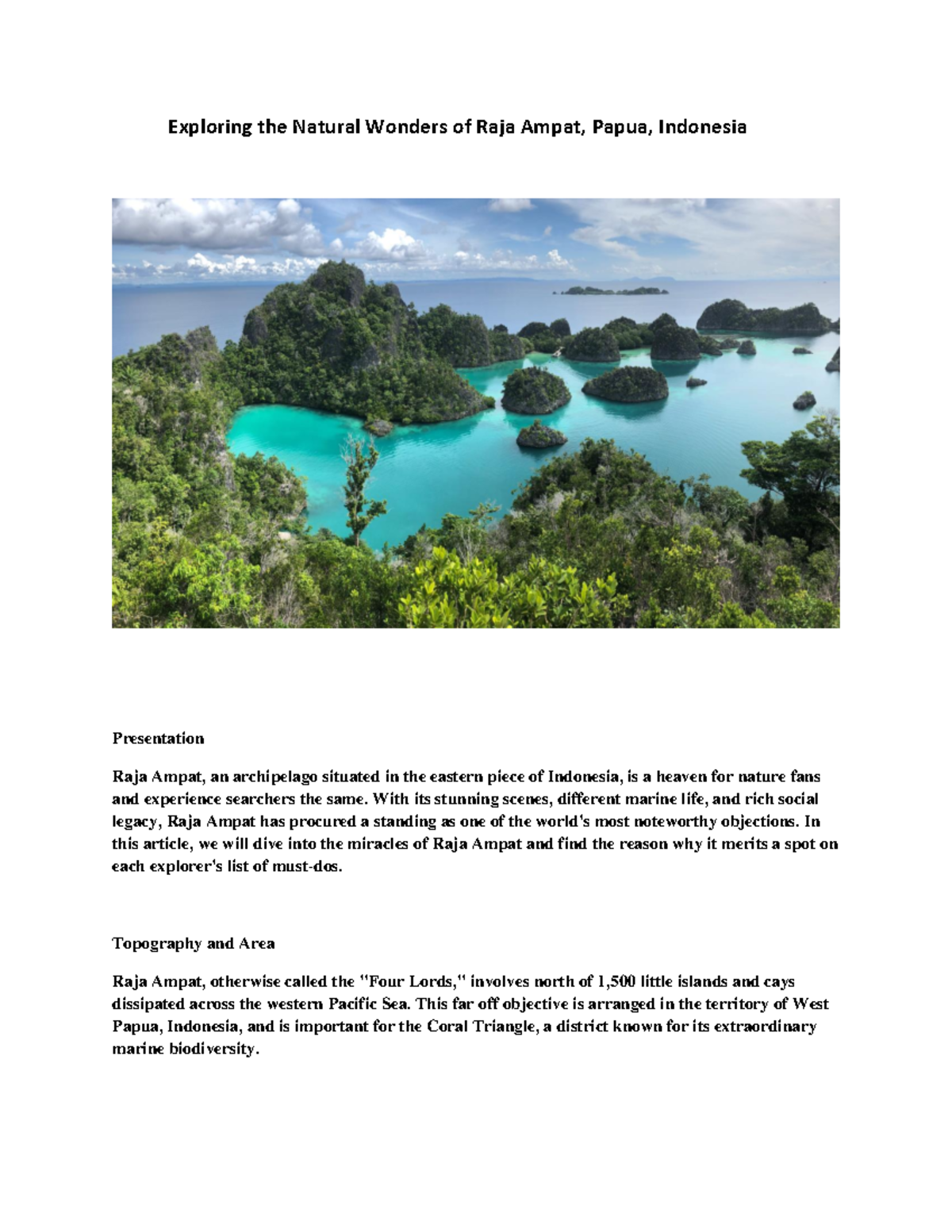 Exploring the Natural Wonders of Raja Ampat - With its stunning scenes ...