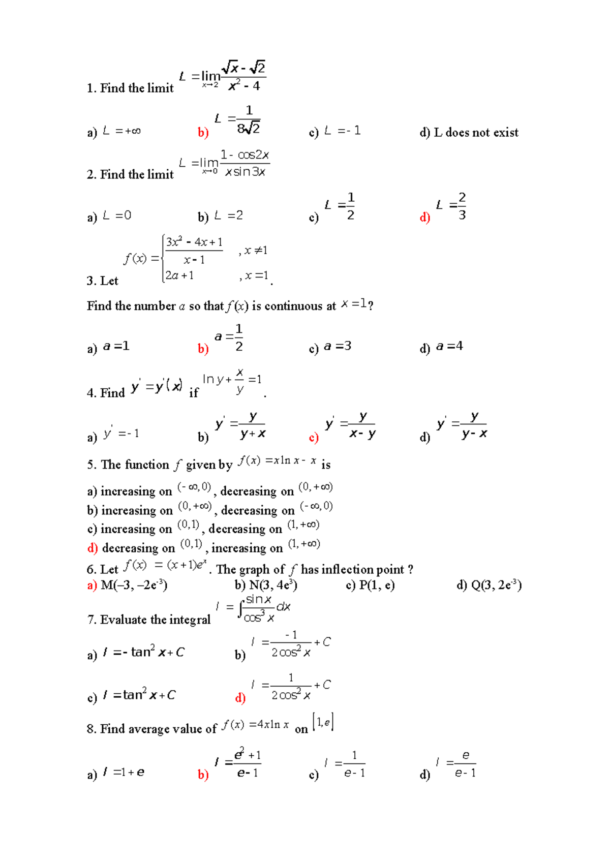 Câu hỏi trắc nghiệm MAE101 2019 - Fall (đáp án) - 1. Find the limit 2 2 ...