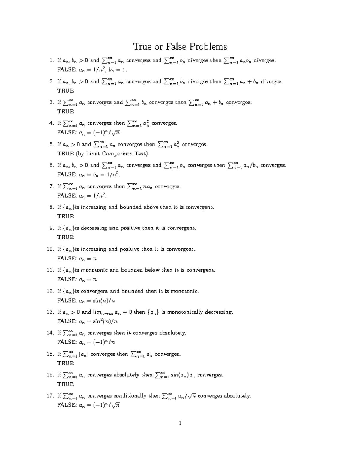True false solution math 214 - True or False Problems Ifan, bn>0 and∑∞n ...