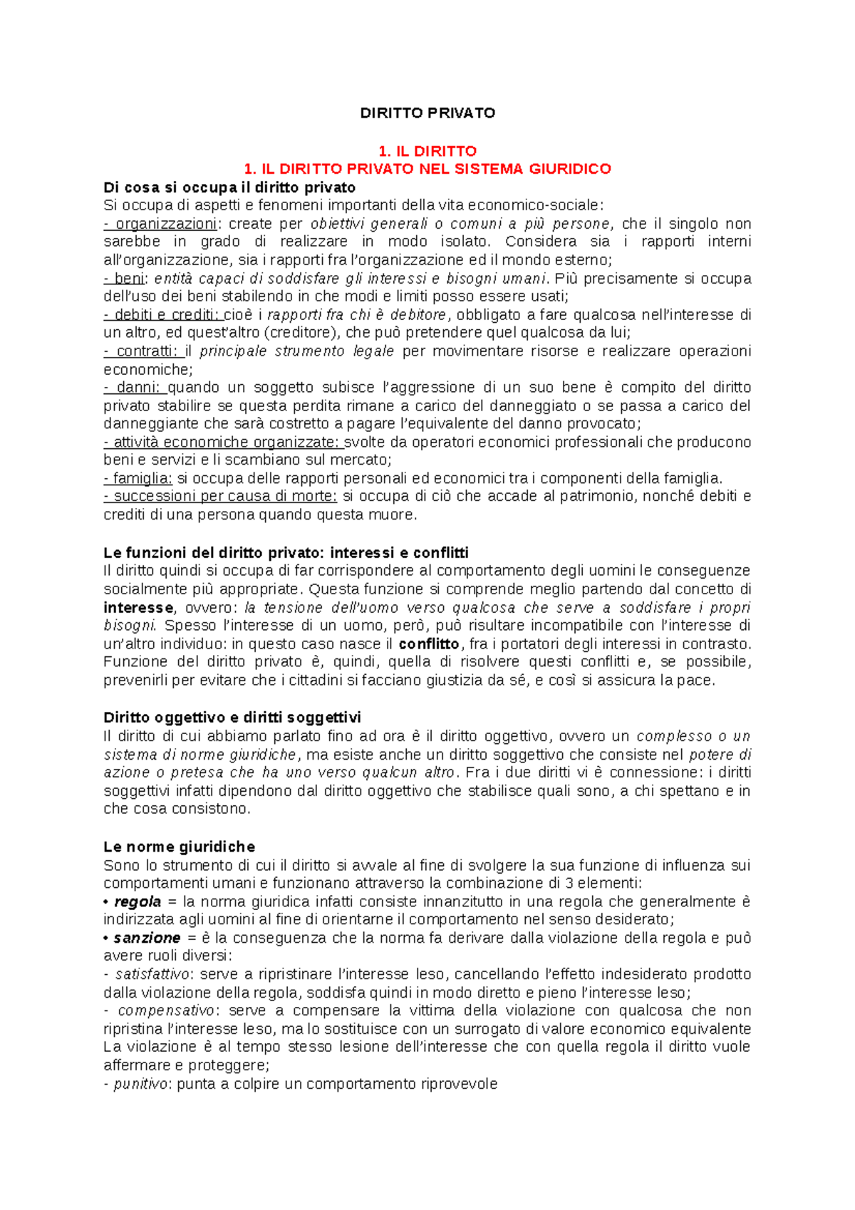 riassunto privato I DIRITTO PRIVATO 1. IL DIRITTO 1. IL DIRITTO PRIVATO NEL SISTEMA GIURIDICO