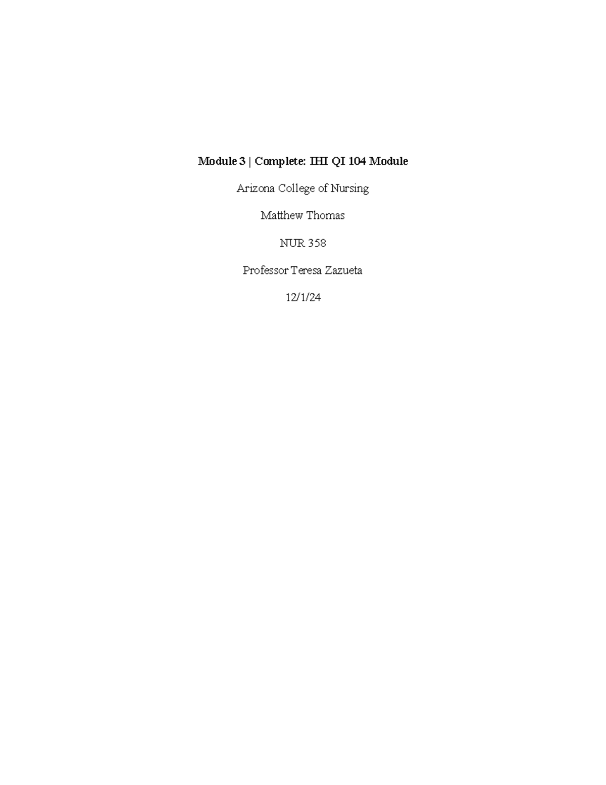 Module 3 Complete IHI QI 104 Module - Module 3 | Complete: IHI QI 104 ...