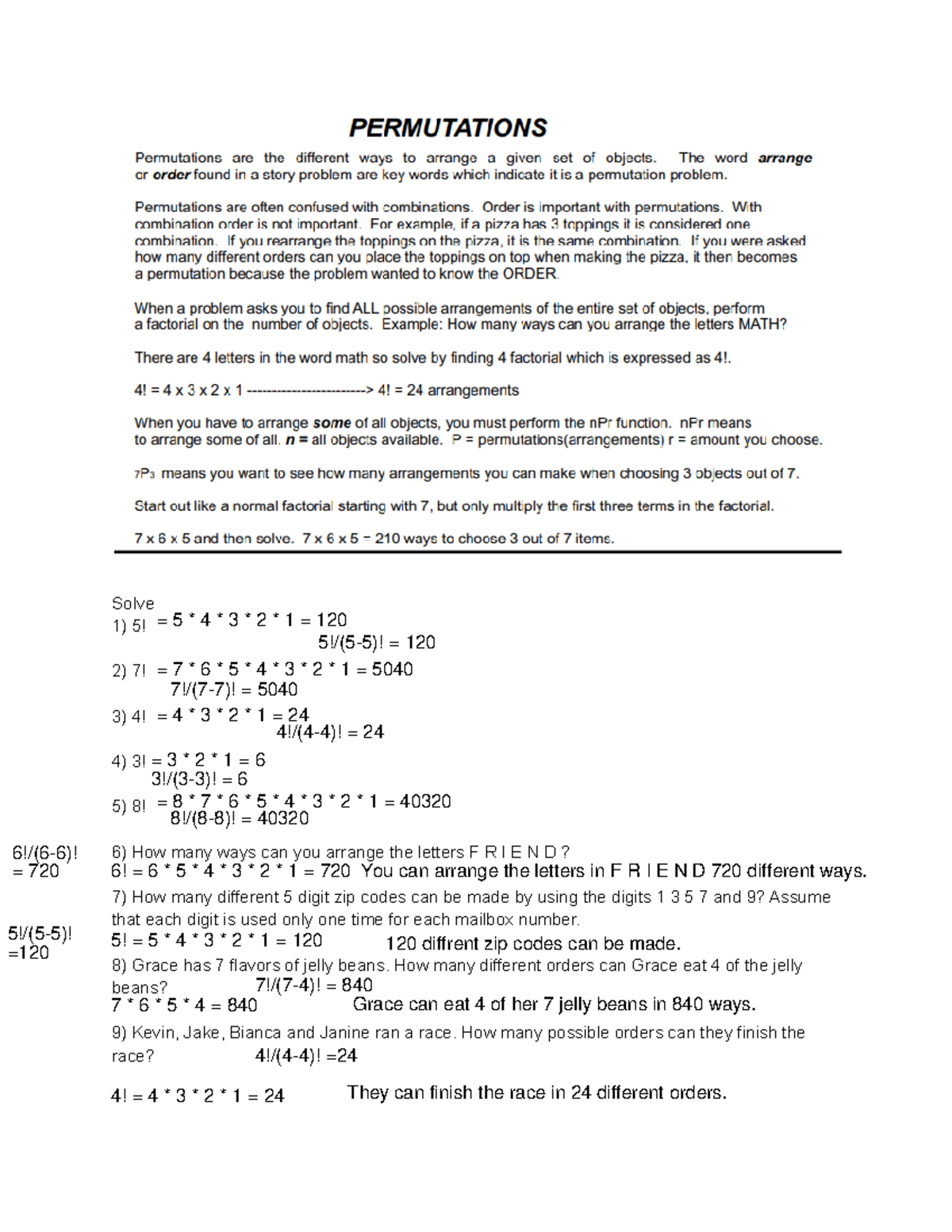 Permutations 2 assignment - Solve 5! 7! 4! 3! 8! How many ways can you ...
